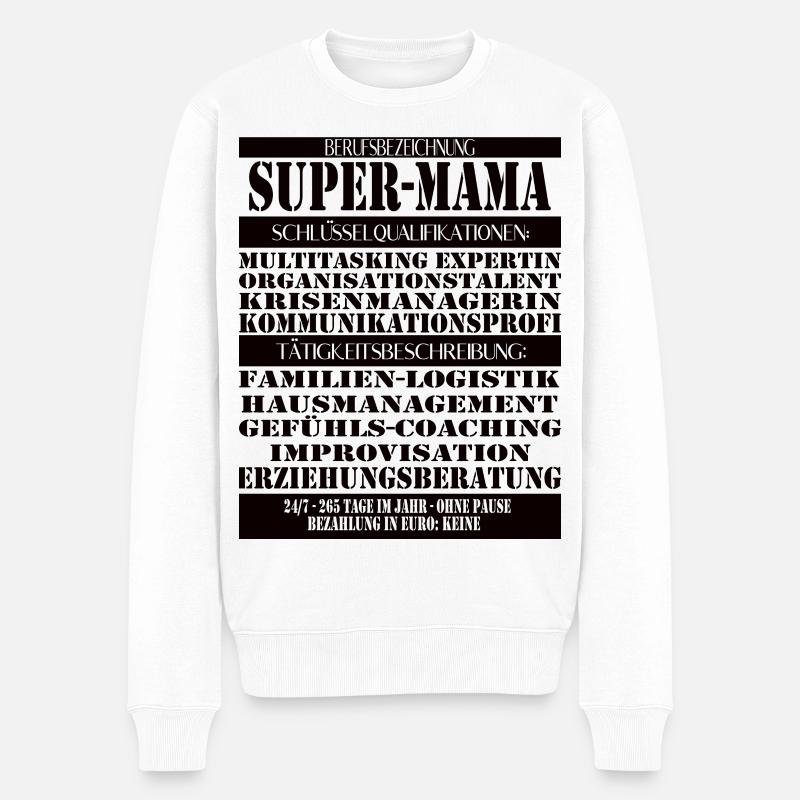 Super Mama – Multitâche sans pause - Pull Premium bio Homme - blanc