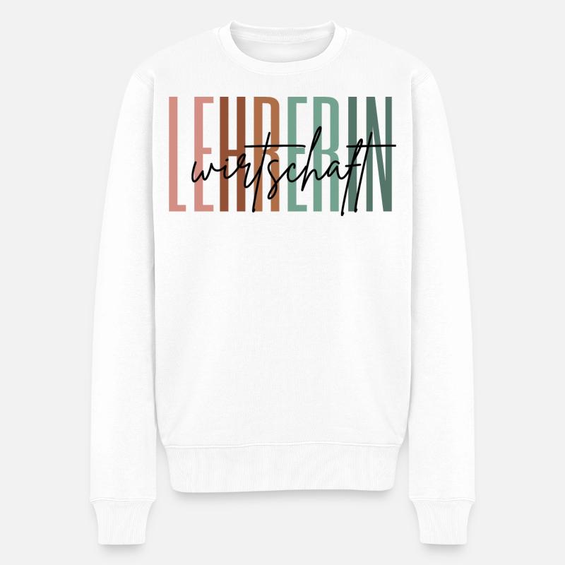 Lehrerin Wirtschaft Wirtschaftslehrerin Geschenk - Männer Premium Bio Pullover - Weiß
