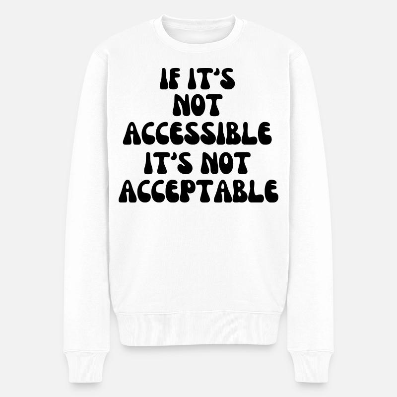 Non acceptable s’il n’est pas accessible* - Pull Premium bio Homme - blanc