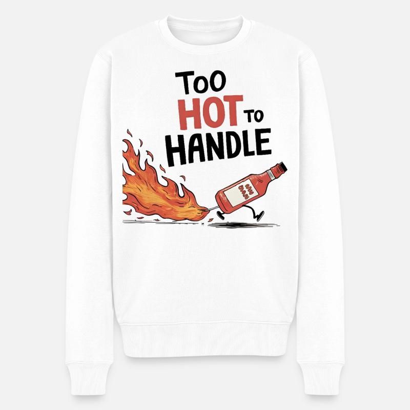 Too Hot to Handle - Männer Premium Bio Pullover - Weiß