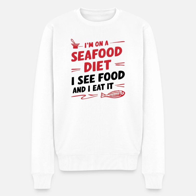 Seafood Diet (I see food, I eat it) - Männer Premium Bio Pullover - Weiß