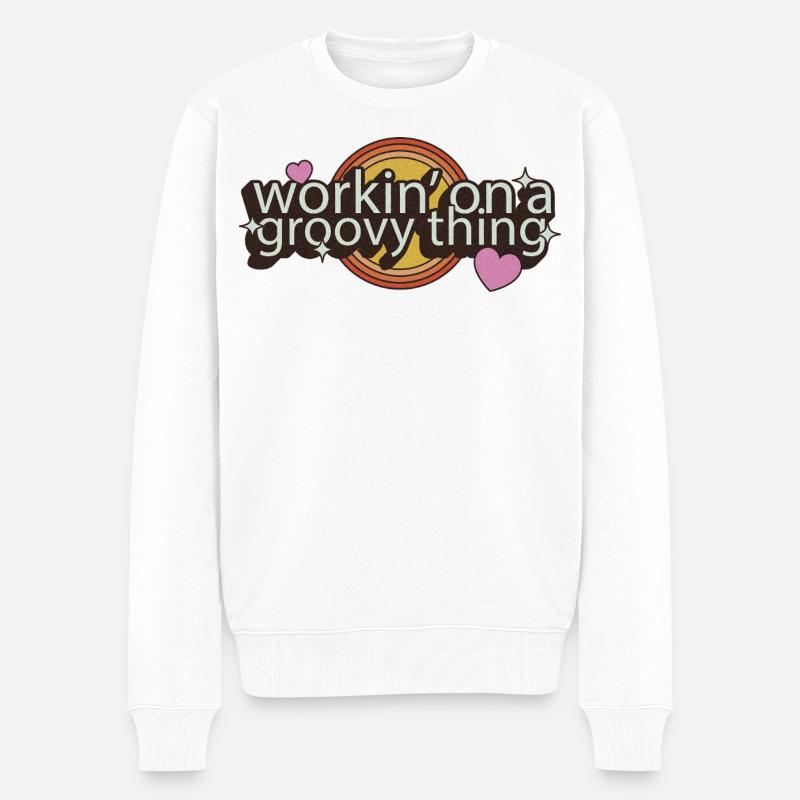 Workin’ on a Groovy Thing – 70s Schriftzug - Männer Premium Bio Pullover - Weiß