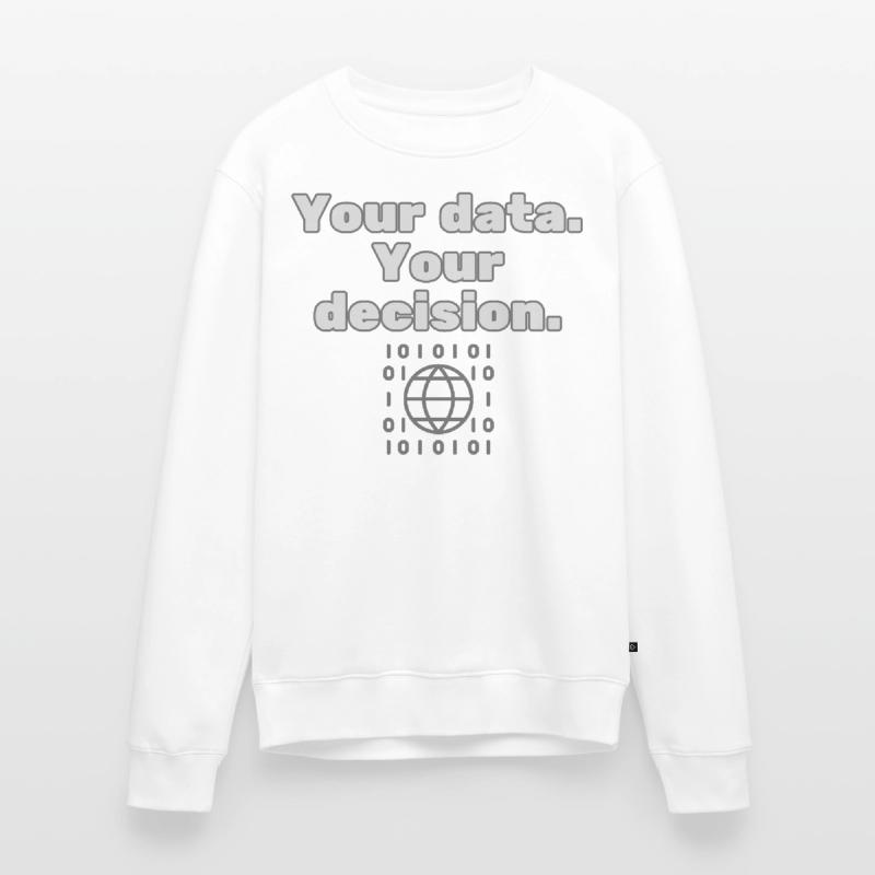 Your Data. Your Decision - Datenschutz Statement Männer Premium Bio Pullover