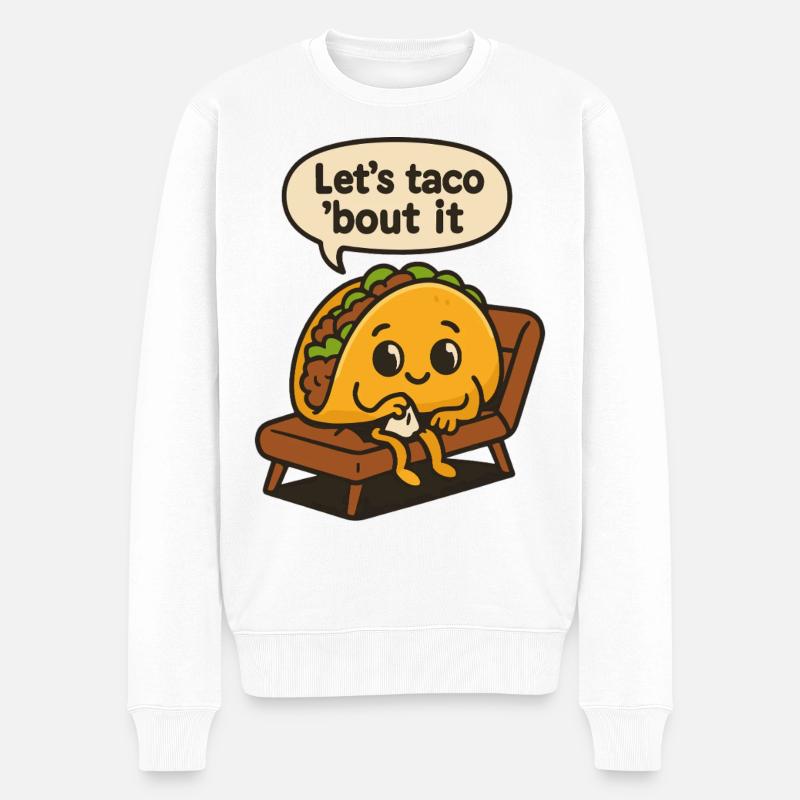 Let's Taco' Bout It Art - Männer Premium Bio Pullover - Weiß