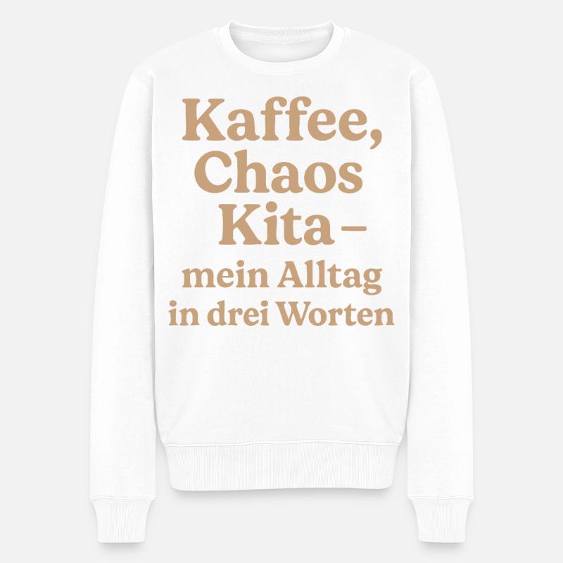 Kaffee Chaos Kita (milchkaffee) - Männer Premium Bio Pullover - Weiß