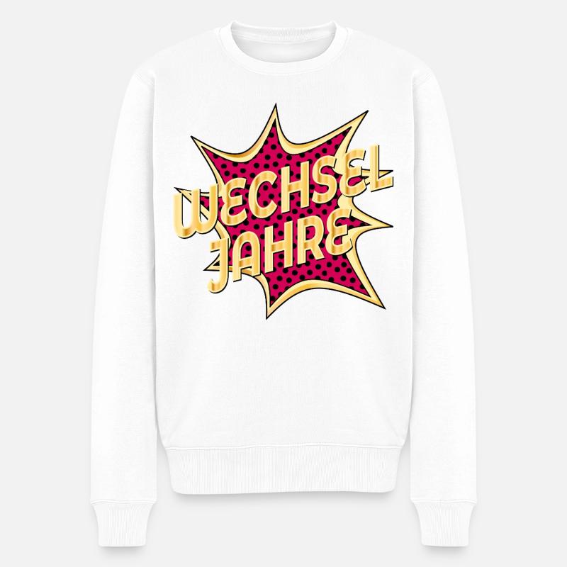 WECHSELJAHRE MENOPAUSE KLIMAKTERIUM - Männer Premium Bio Pullover - Weiß
