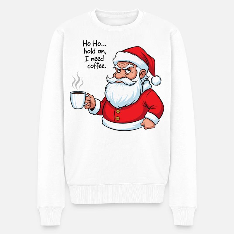 Ho Ho... Ich brauche Kaffee - Männer Premium Bio Pullover - Weiß