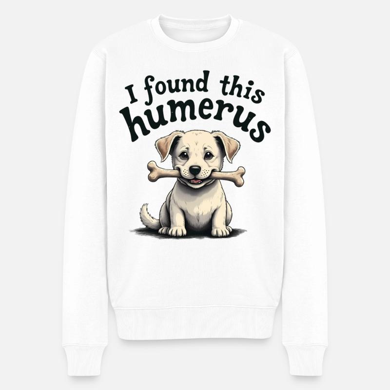 Ich habe diesen Humerus gefunden - Männer Premium Bio Pullover - Weiß
