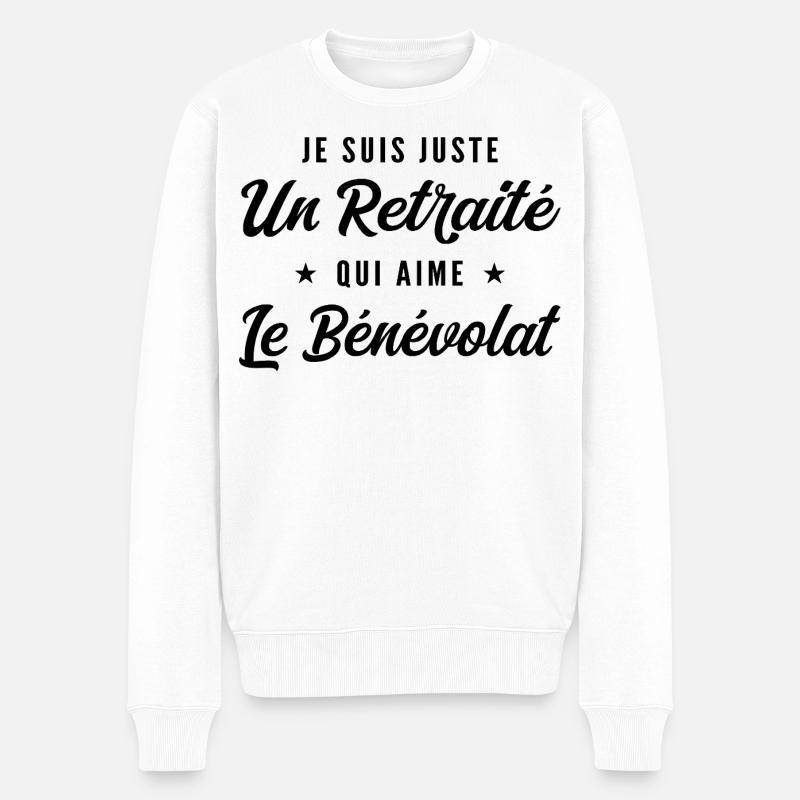 Retraité Bénévole Humour Cadeau Retraite - Pull Premium bio Homme - blanc