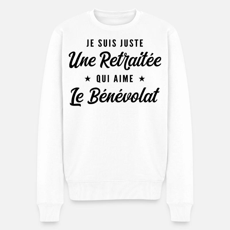 Retraitée Bénévole Humour Cadeau Retraite - Pull Premium bio Homme - blanc