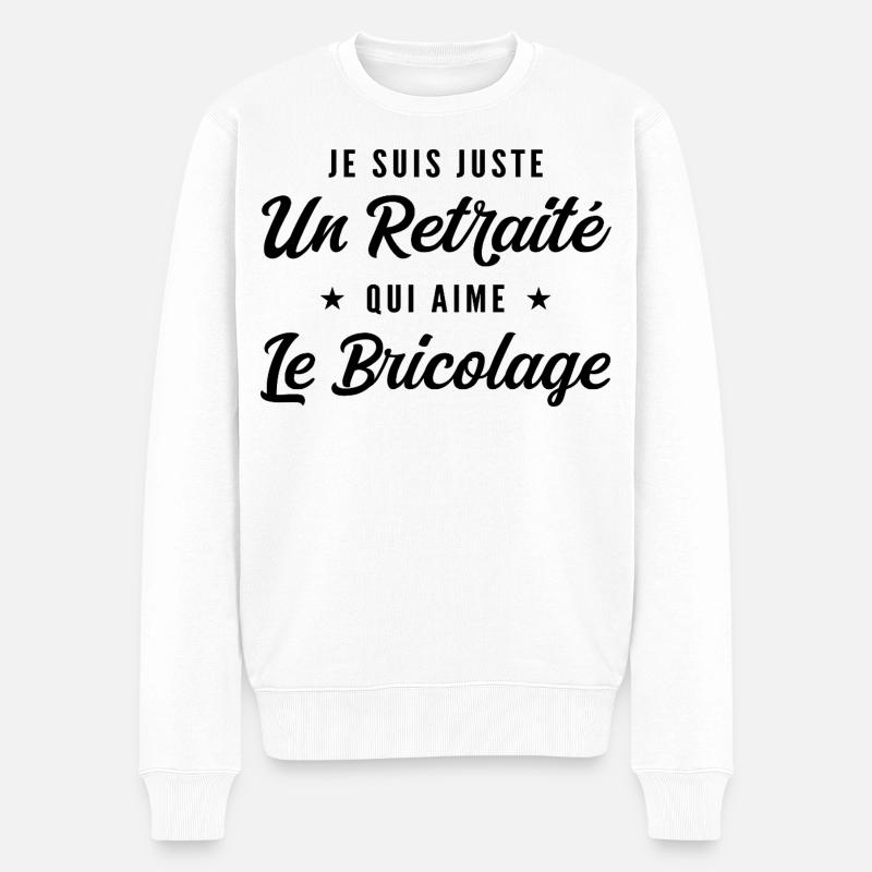 Retraité Bricoleur Humour Cadeau Retraite - Pull Premium bio Homme - blanc