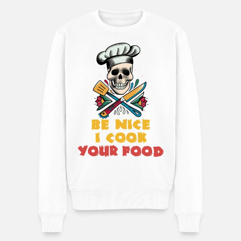 Be Nice I Cook Your Food - Männer Premium Bio Pullover - Weiß