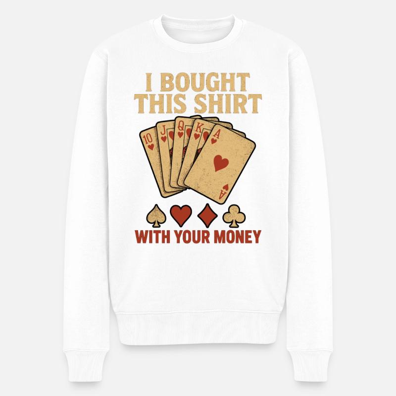 Geld mit Spielkarten Humor Shirt - Männer Premium Bio Pullover - Weiß