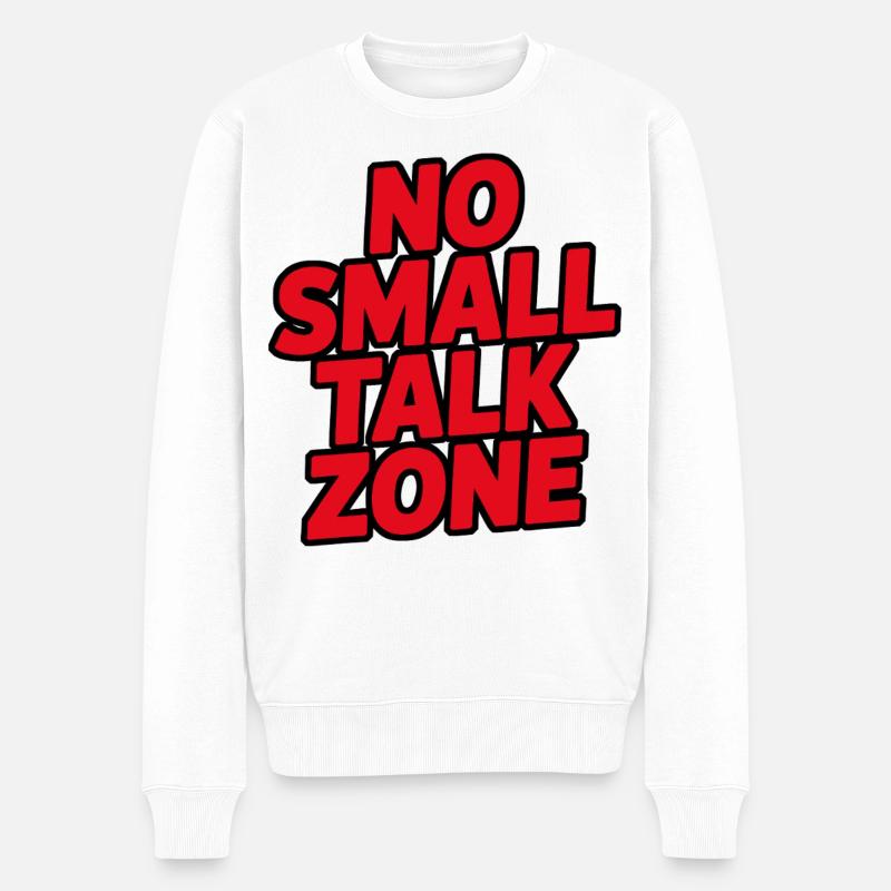 Keine Smalltalk-Zone - Männer Premium Bio Pullover - Weiß