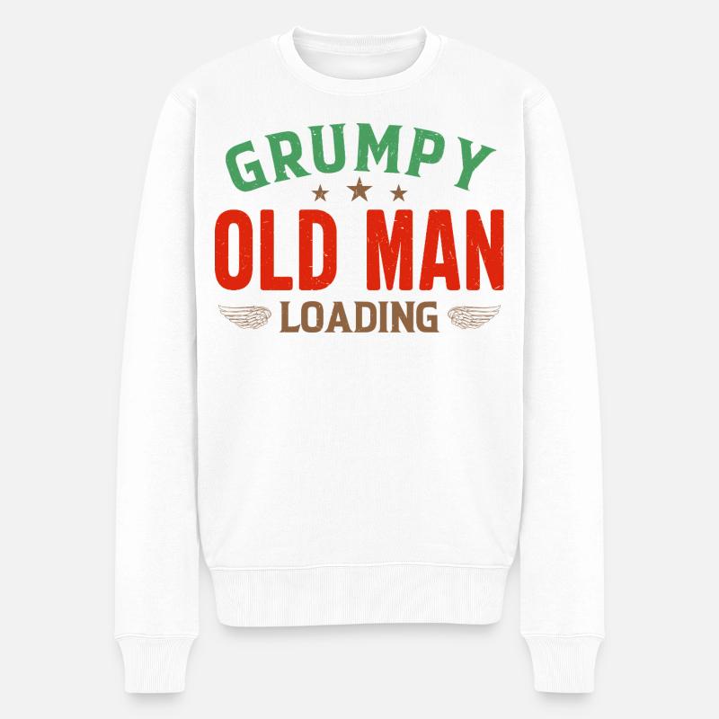 Grumpy Old Man Loading Shirt - Pull Premium bio Homme - blanc