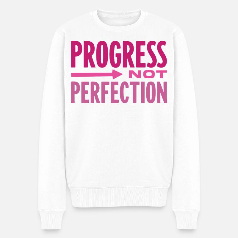 Progress Not Perfection Fortschritt zählt - Männer Premium Bio Pullover - Weiß