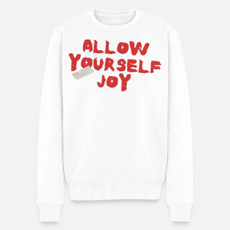 Allow Yourself Joy - Männer Premium Bio Pullover - Weiß