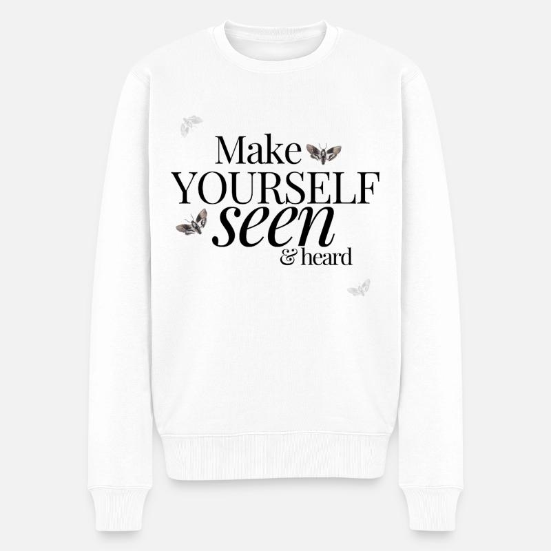Make Yourself Seen & Heard - Männer Premium Bio Pullover - Weiß