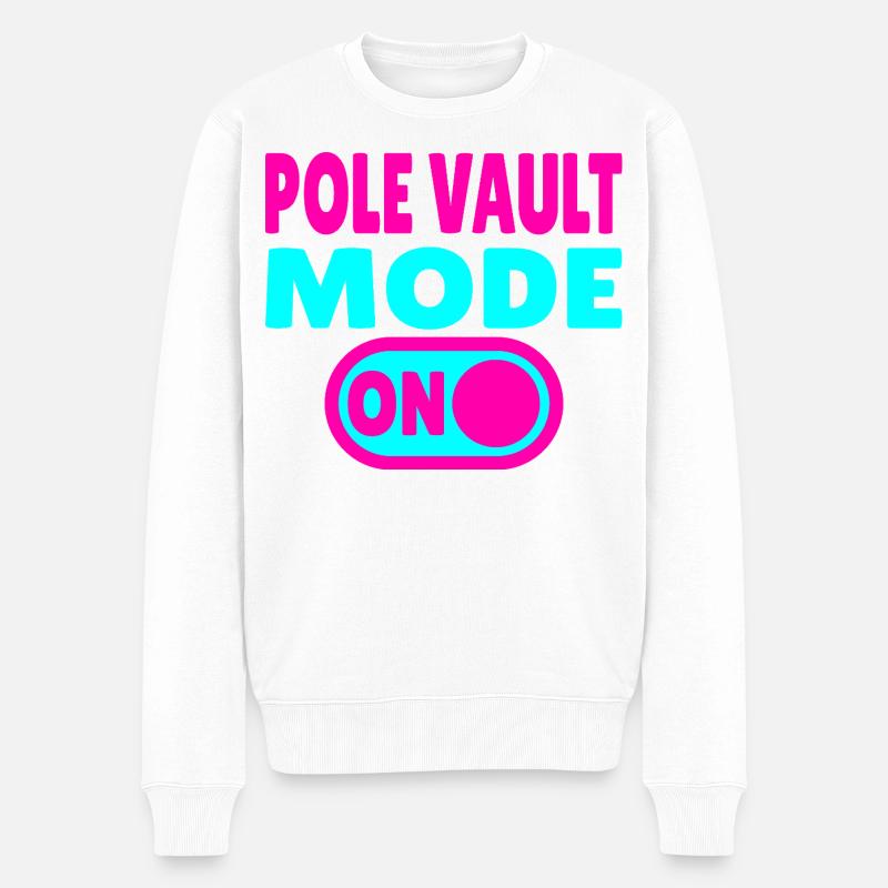 Pole Vault Mode ON – Stabhochsprung - Männer Premium Bio Pullover - Weiß