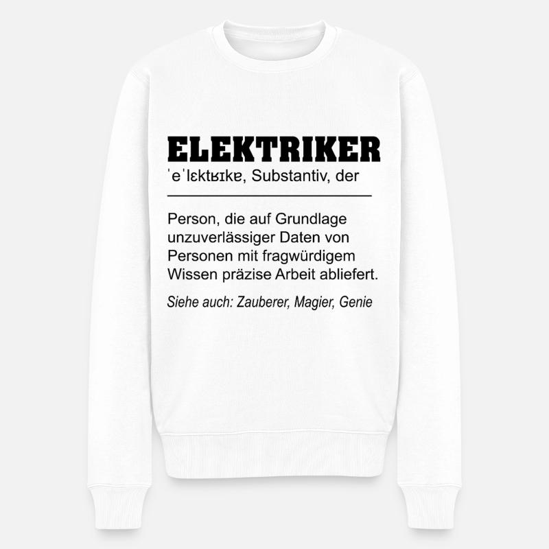 Elektriker lustige Definition Beruf - Männer Premium Bio Pullover - Weiß