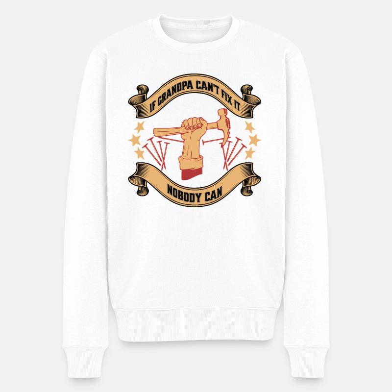 If Grandpa Can't Fix It Nobody Can  Heimwerker Opa - Männer Premium Bio Pullover - Weiß