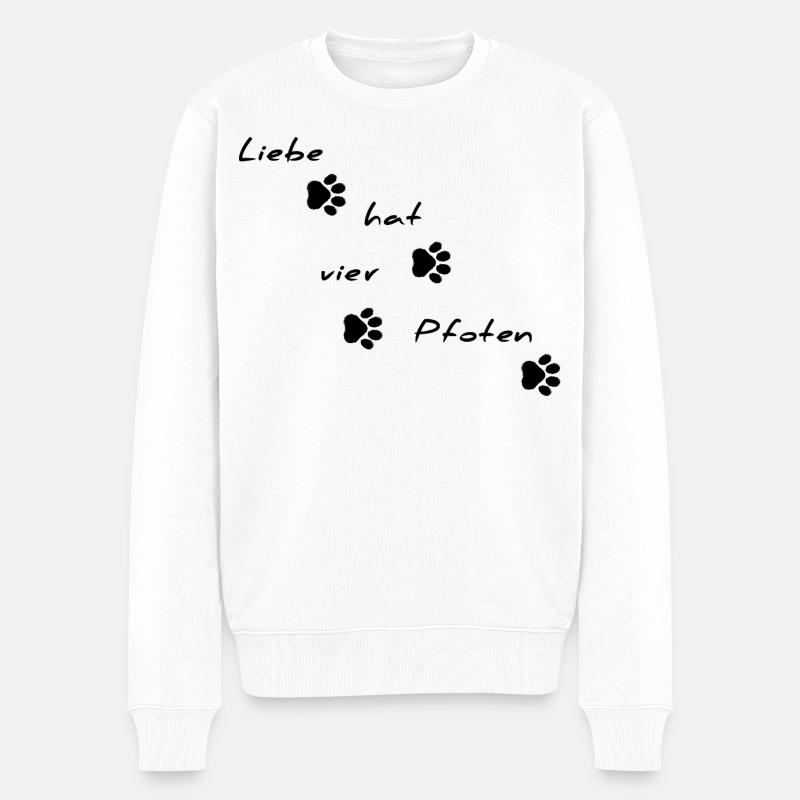 Liebe hat vier Pfoten Schriftmotiv - Männer Premium Bio Pullover - Weiß