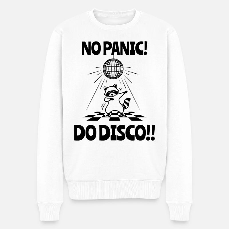 « PAS DE PANIQUE ! FAITES DU DISCO !! - Pull Premium bio Homme - blanc