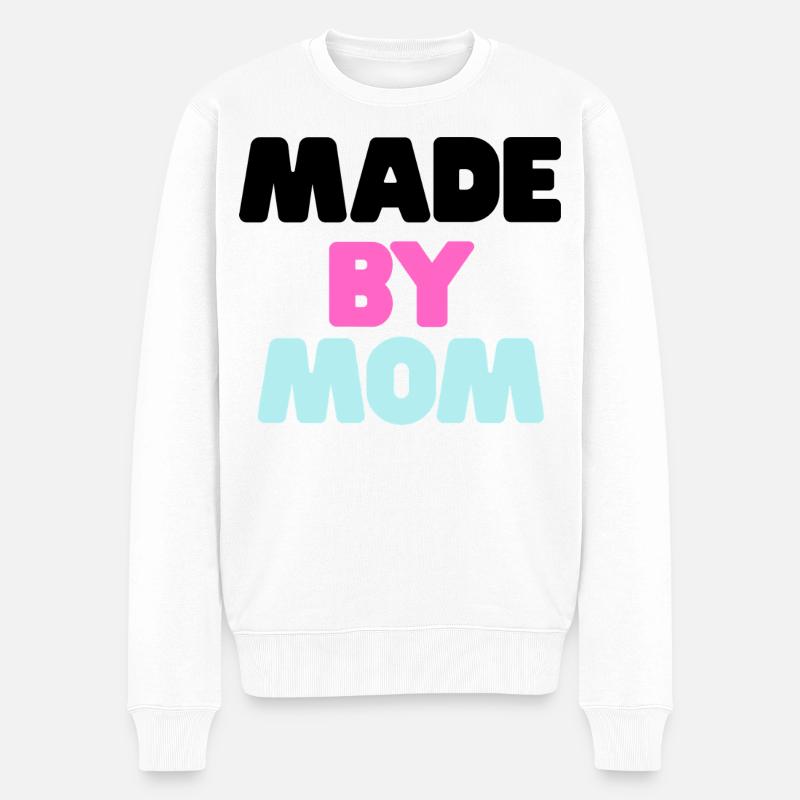 Made By Mom - Männer Premium Bio Pullover - Weiß