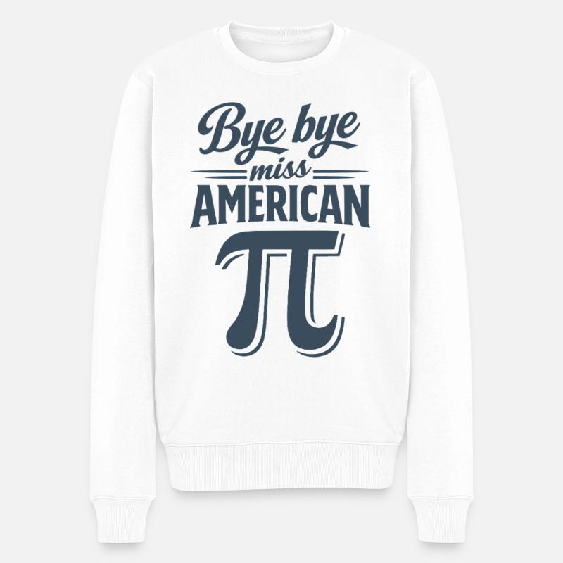 Bye Bye Miss American Pi - Pull Premium bio Homme - blanc
