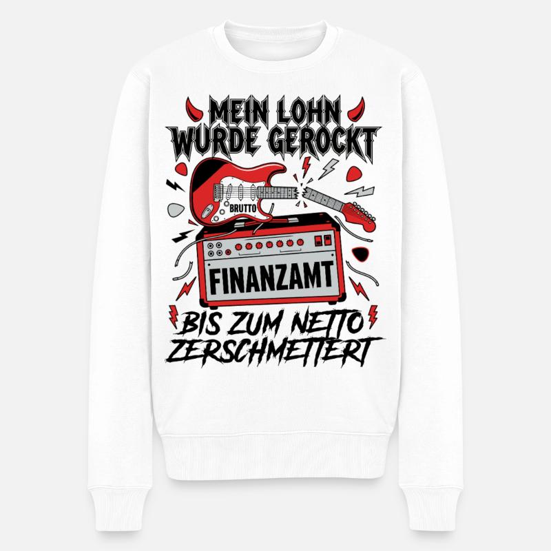 Mein Lohn Wurde Gerockt - Männer Premium Bio Pullover - Weiß