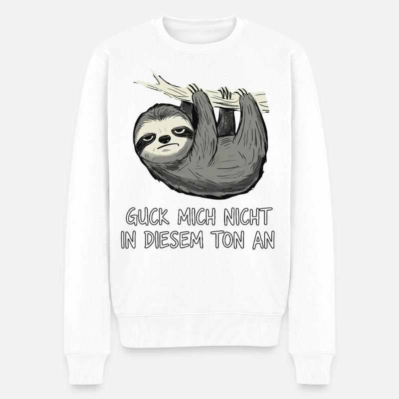 Faultier Spruch Lustig Sarkasmus - Männer Premium Bio Pullover - Weiß
