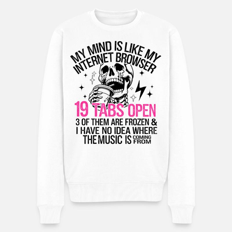 Mein Geist ist wie mein Internetbrowser - Männer Premium Bio Pullover - Weiß