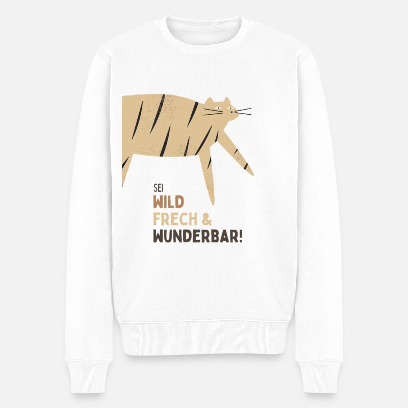 Sei wild French & Wunderbar Katze - Männer Premium Bio Pullover - Weiß