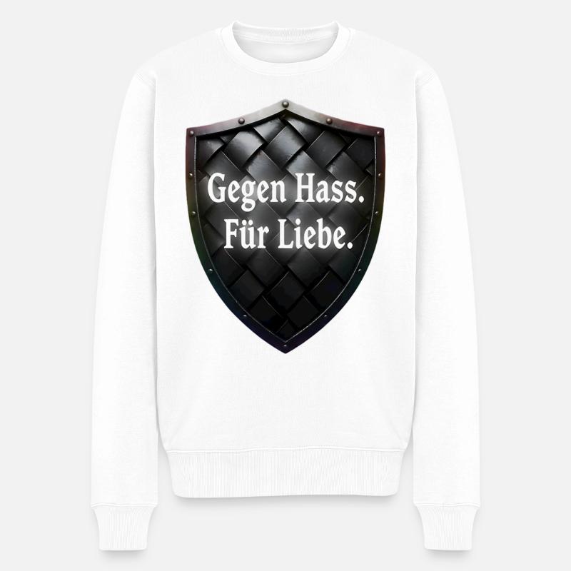 Gegen Hass Für Liebe Schild Statement - Männer Premium Bio Pullover - Weiß