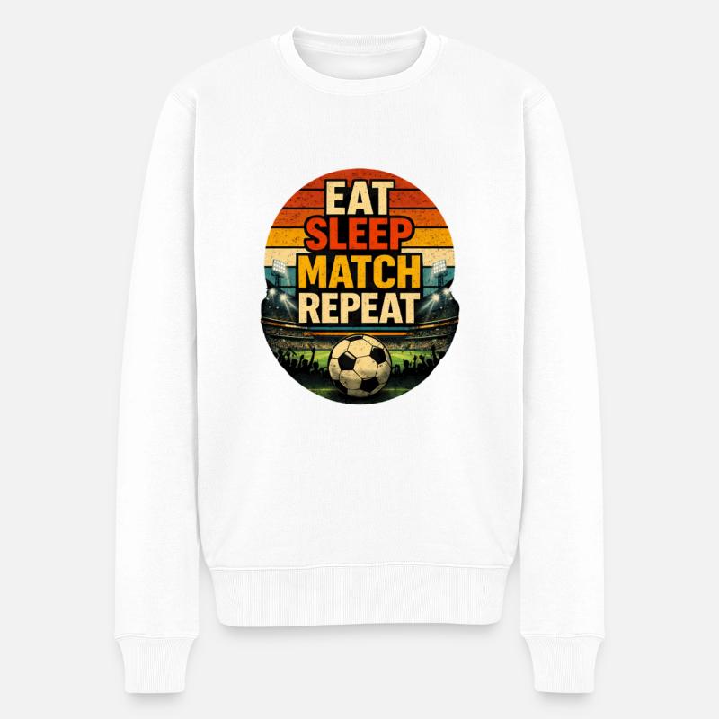 Eat Sleep Match Repeat - Männer Premium Bio Pullover - Weiß
