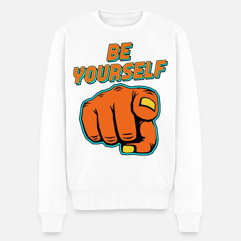 Citation de pop art « Sois toi-même » - Pull Premium bio Homme - blanc