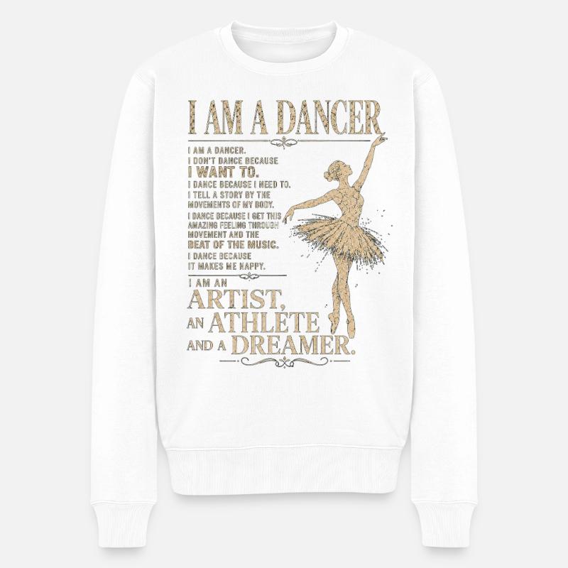 Je suis danseuse : Artiste-athlète rêveuse - Pull Premium bio Homme - blanc