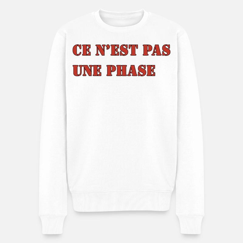 ES IST KEINE PHASE - Männer Premium Bio Pullover - Weiß