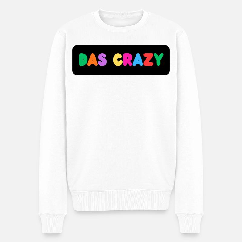 Das Crazy - Männer Premium Bio Pullover - Weiß