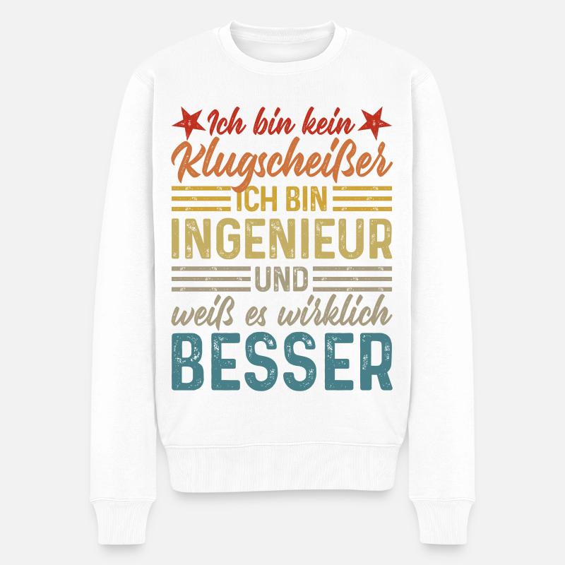 kein Klugscheißer coole lustige Sprüche Ingenieur - Männer Premium Bio Pullover - Weiß