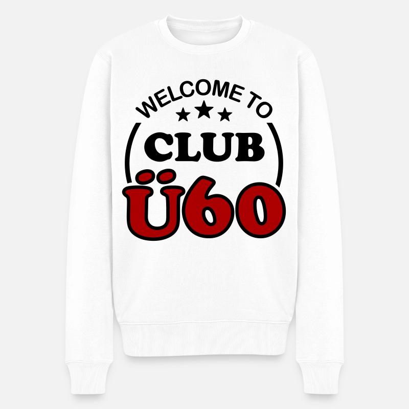 61. Geburtstag 60. Club Ü60 Lustiger Spruch Ü 60 - Männer Premium Bio Pullover - Weiß