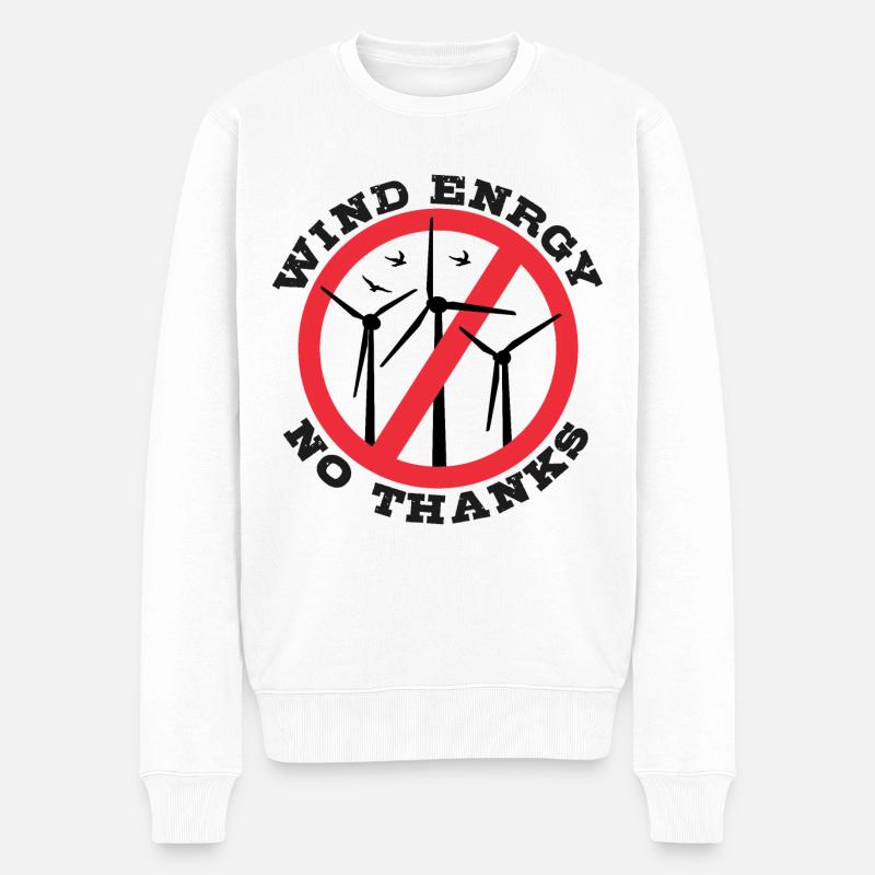 Windenergie Nein Danke, Nein zu Windkraft - Männer Premium Bio Pullover - Weiß