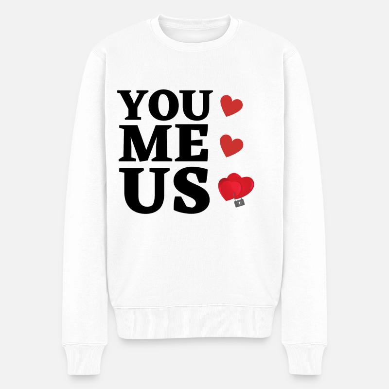 You, me, us. - Männer Premium Bio Pullover - Weiß
