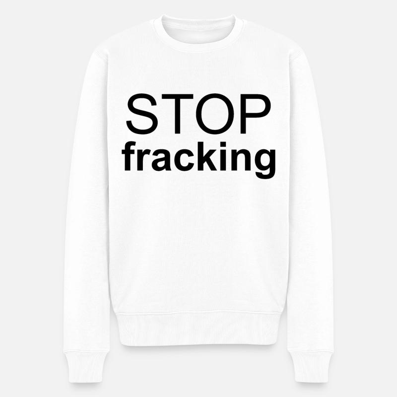 Stopp Fracking - Männer Premium Bio Pullover - Weiß