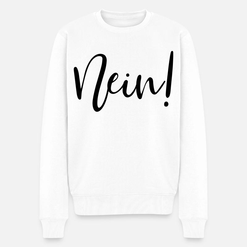 Nein! - Männer Premium Bio Pullover - Weiß