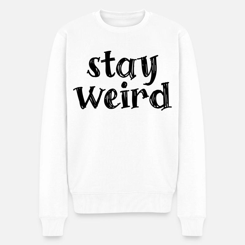 Bleib komisch - Restez bizarre - Pull Premium bio Homme - blanc