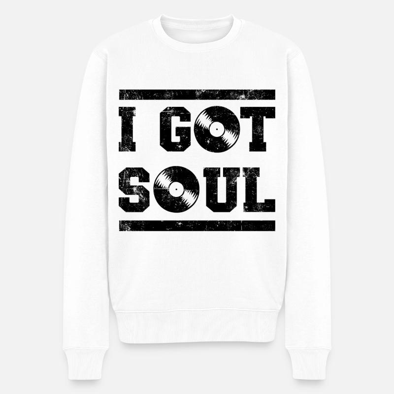 I got Soul Dj Vinyl Geschenkidee - Männer Premium Bio Pullover - Weiß