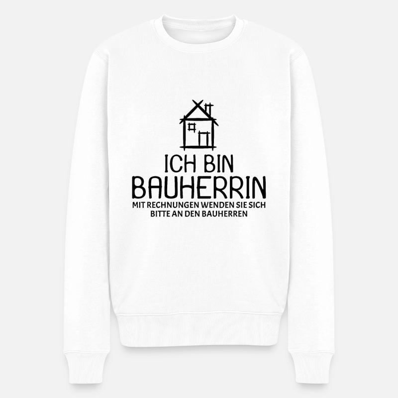 Bauherr Baumeister Hausbau Bauherrin Geschenk - Männer Premium Bio Pullover - Weiß