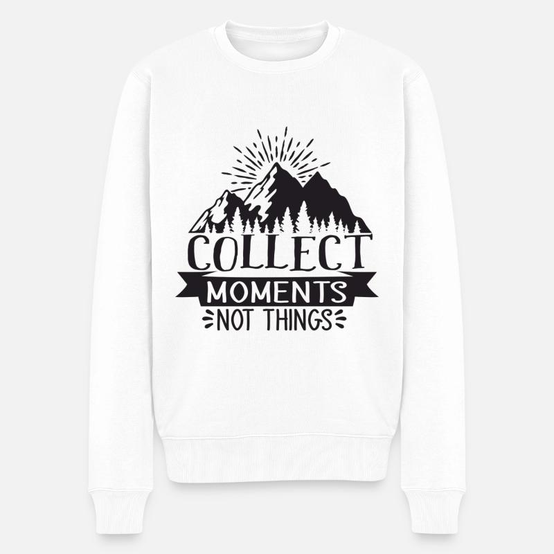 Sammle Momente, Nicht Dinge - Männer Premium Bio Pullover - Weiß