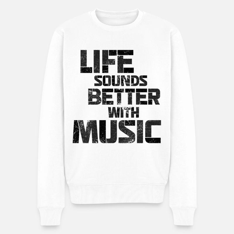 Life Sounds Better With Music - Pull Premium bio Homme - blanc